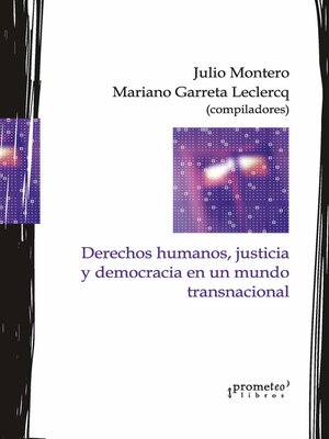 cover image of Derechos humanos, justicia y democracia en un mundo transnacional